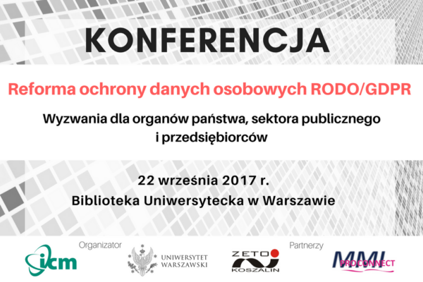 Konferencja poświęcona reformie ochrony danych osobowych RODO/GDPR